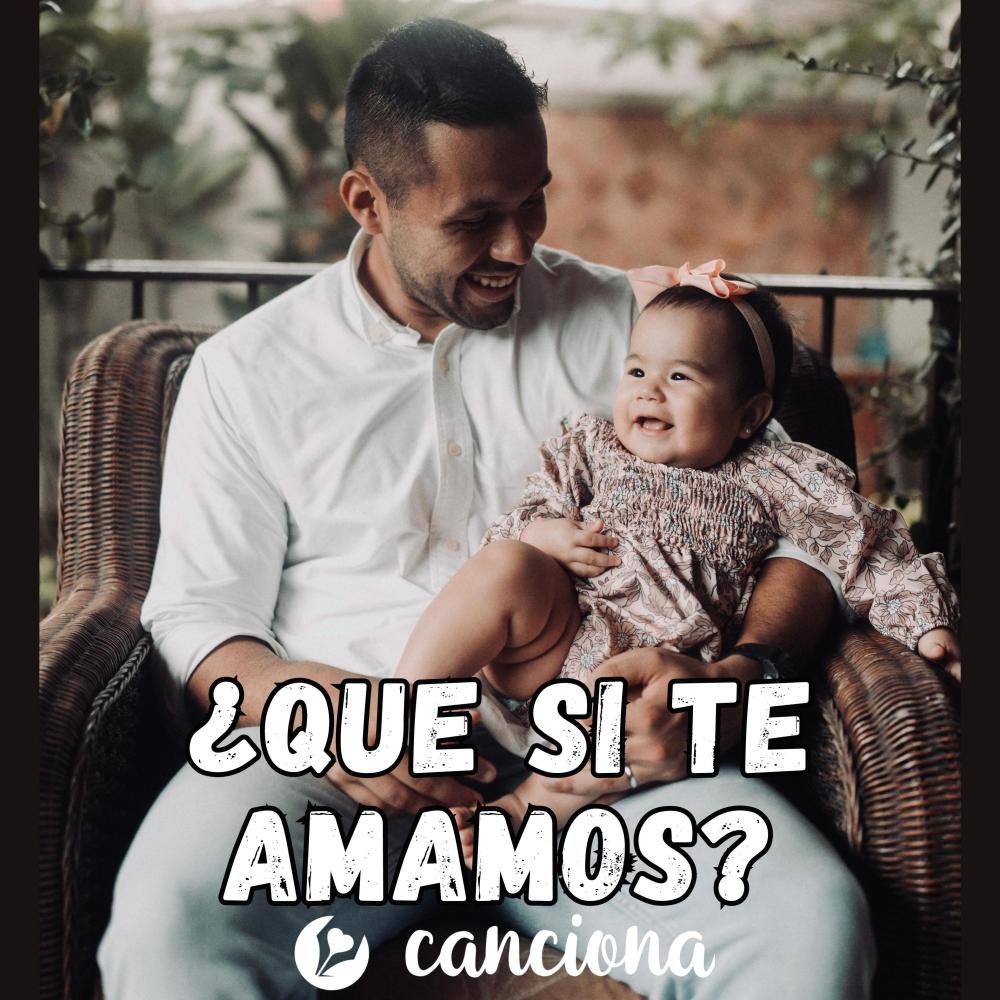 ¿Que si te amamos?