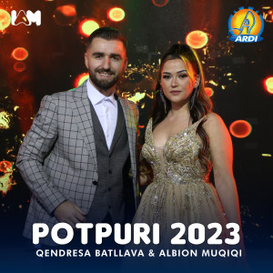 Listen to Potpuri 2023 song with lyrics from Qendresa Batllava