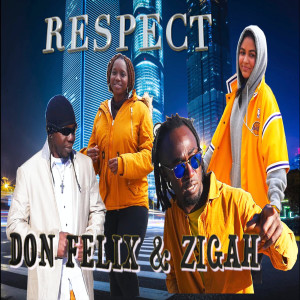 收听Don Felix的Respect歌词歌曲