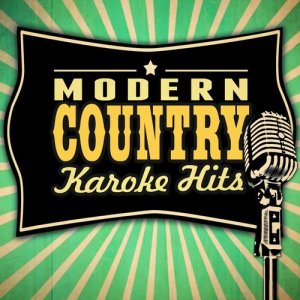 Dance Party Singalong All-Stars的專輯Modern Country Karaoke Hits