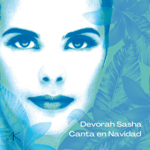 Devorah Sasha的專輯Canta en Navidad