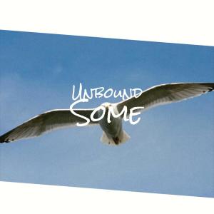 ดาวน์โหลดและฟังเพลง Unbound Some พร้อมเนื้อเพลงจาก nalton