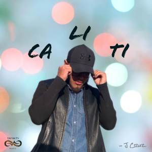 收聽J Cruz的Caliti歌詞歌曲