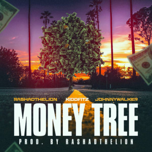 Listen to MoneyTree (Explicit) song with lyrics from RashadTheLion
