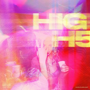 Listen to High5 (Explicit) song with lyrics from Ronnie