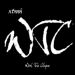 收聽xtnnń的With The Clique (Explicit)歌詞歌曲