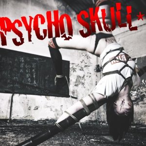 PSYCHO SKULL的專輯瘋髏 PSYCHO SKULL