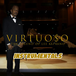 Telee的专辑Virtuoso (The Legend of Lee Kaprano) [Instrumentals]