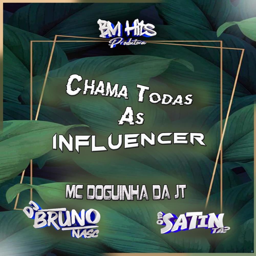 Chama Todas as Influencer