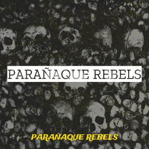 Listen to Pera Pera Lang song with lyrics from Parañaque Rebels