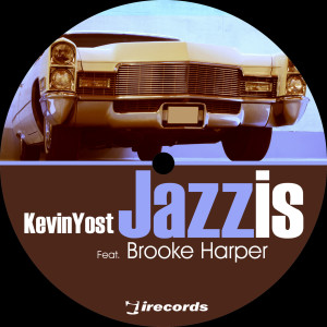 Listen to Jazz Is (Distant Jazz Remix) song with lyrics from Kevin Yost