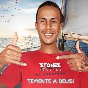 收聽Mister Stones的Temente a Deus!歌詞歌曲