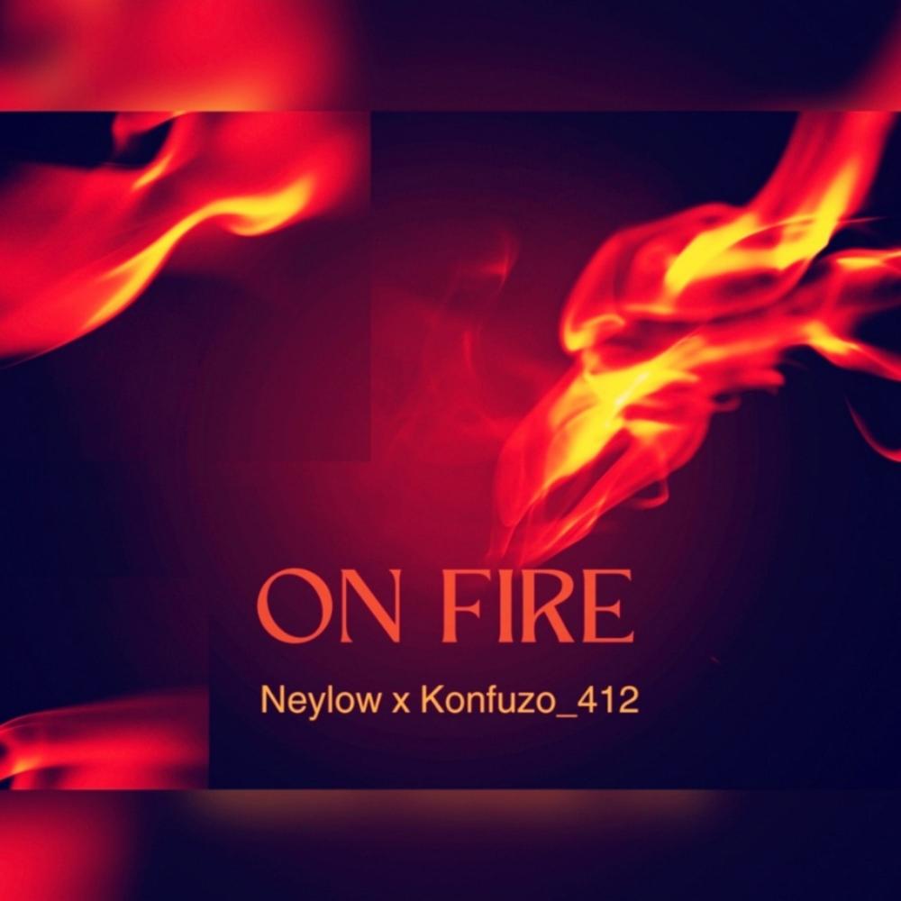 On fire (feat. Konfuzo_412) (Explicit)