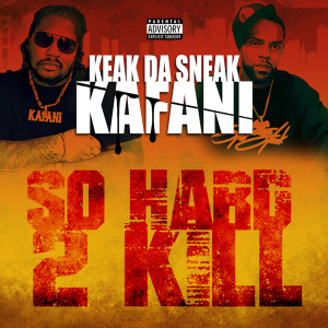 Album So Hard 2 Kill oleh Kafani