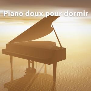 Piano Classique的專輯Piano doux pour dormir