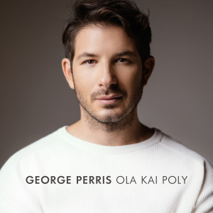 Listen to Ola Kai Poly song with lyrics from Giorgos Perris