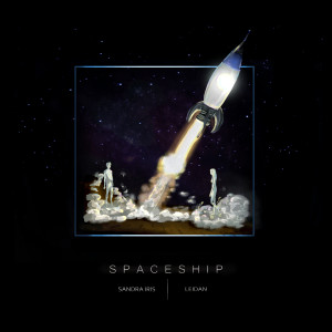 收听Sandra Iris的SPACESHIP歌词歌曲