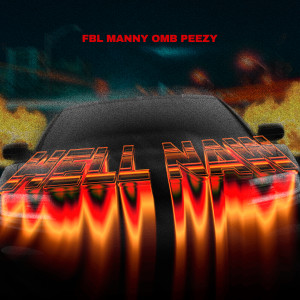 Omb Peezy的專輯Hell Nah (feat. OMB Peezy) [Explicit]