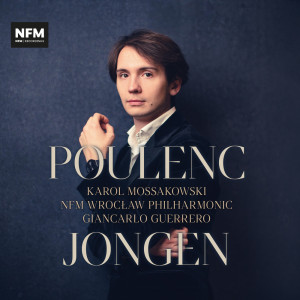 NFM Wrocław Philharmonic的專輯Poulenc / Jongen