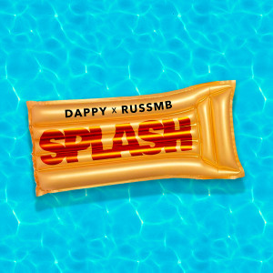 收聽Dappy的Splash歌詞歌曲