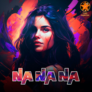 收聽RFornax的Na Na Na歌詞歌曲