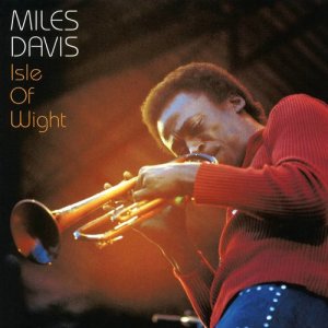 Miles Davis的專輯Isle of Wight (Live)
