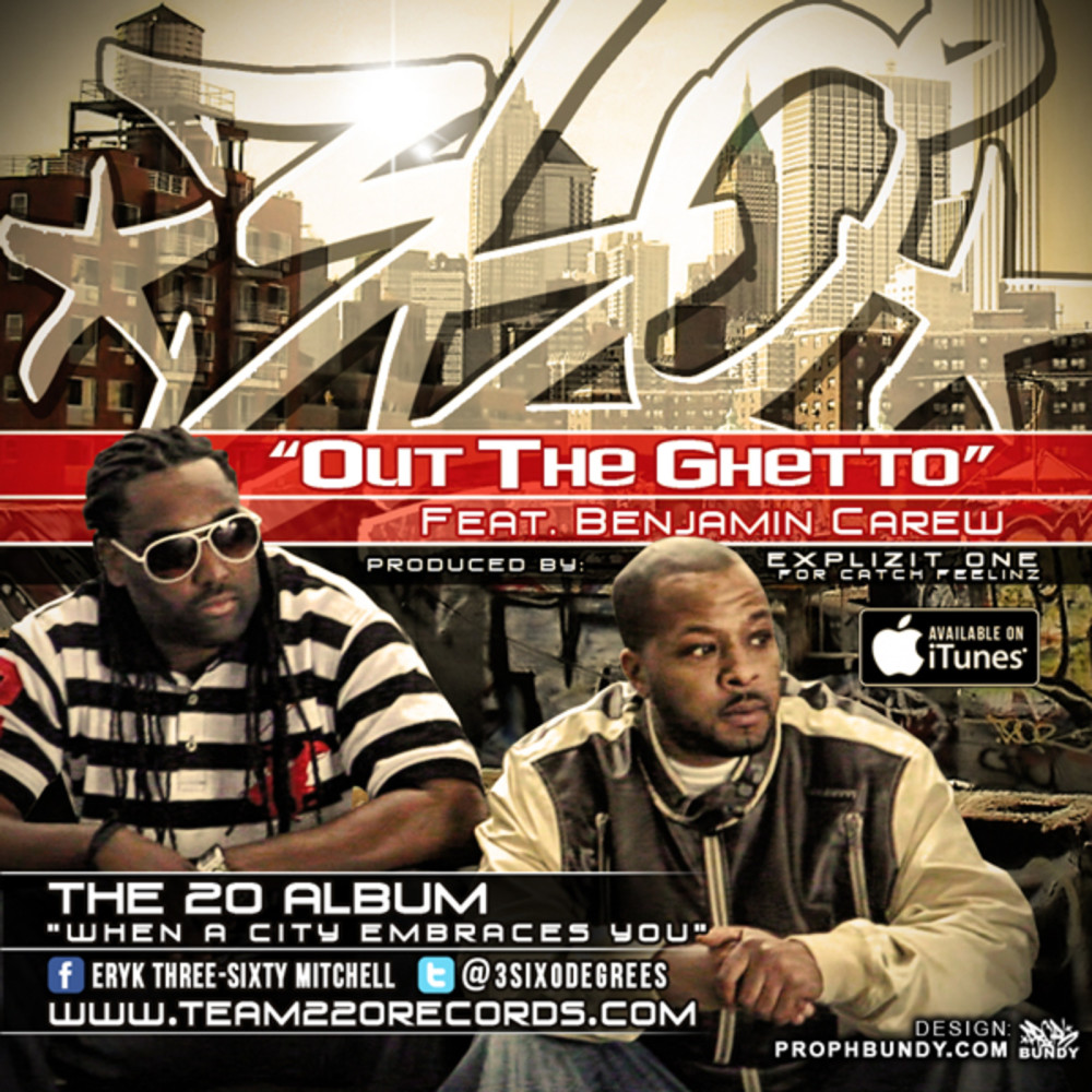 Out the Ghetto (feat. Benjamin Carew) (Explicit)