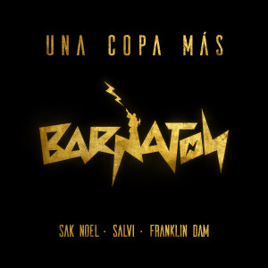 Album Una Copa Más from Sak Noel
