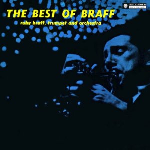 The Best of Braff (2014 Remastered Version)