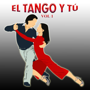 Various Artists的專輯El Tango Y Tú, Vol. 1 (Explicit)