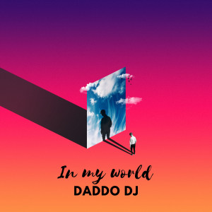 Daddo DJ的專輯In My World
