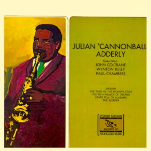 ดาวน์โหลดและฟังเพลง You're a Weaver of Dreams พร้อมเนื้อเพลงจาก Julian "Cannonball" Adderly