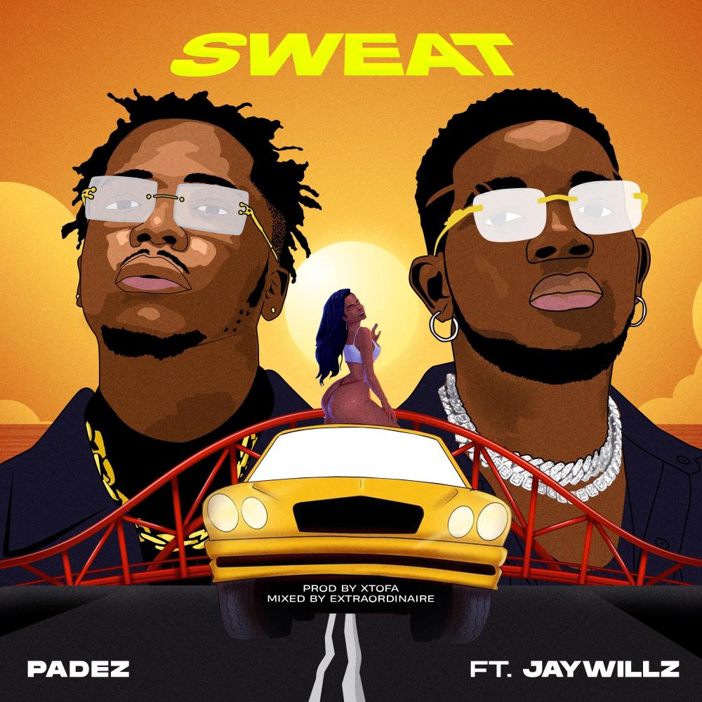 Sweat (feat. Jaywillz)