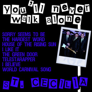 St. Cecilia的專輯You'll Never Walk Alone
