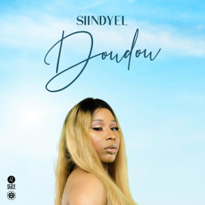 Listen to Doudou song with lyrics from SiindyeL
