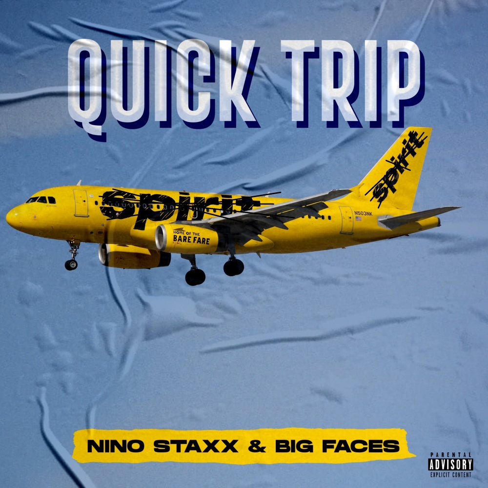 Quick Trip (Explicit)