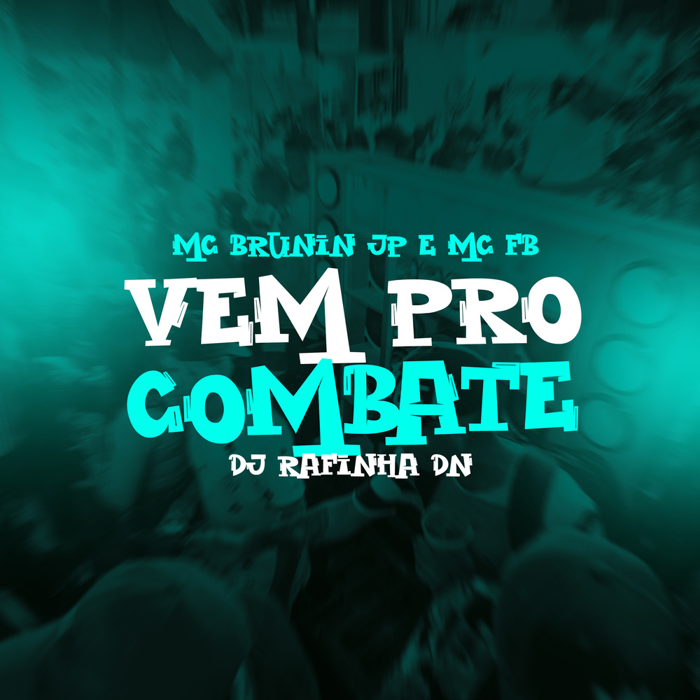 Vem pro combate (Explicit)