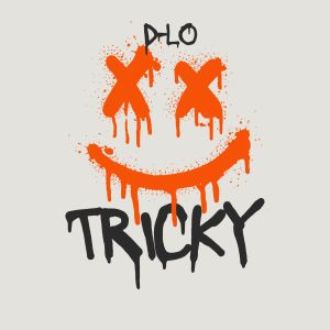 อัลบัม Tricky (Explicit) ศิลปิน D-Lo