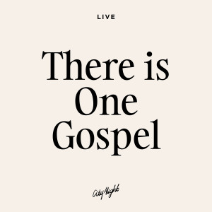 Album There Is One Gospel (Live) from CityAlight