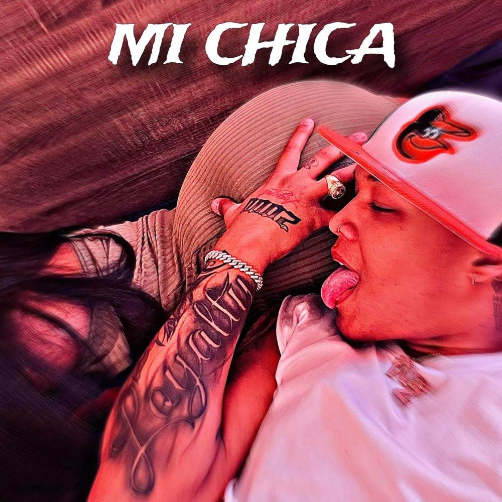 Mi Chica (Explicit)