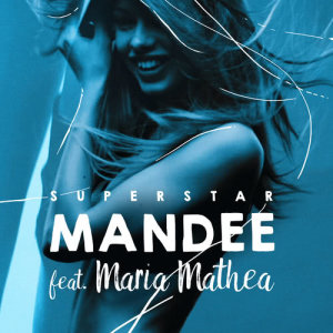 ดาวน์โหลดและฟังเพลง Superstar (Extended) พร้อมเนื้อเพลงจาก Mandee