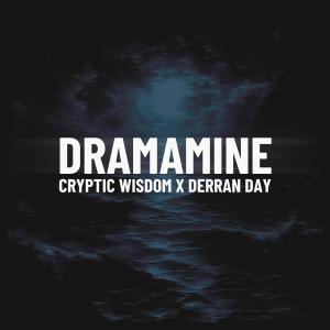 Cryptic Wisdom的專輯Dramamine (feat. Derran Day)