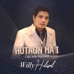 Album Hutaon Ma I oleh Willy Hutasoit