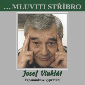 收聽Josef Vinklář的Vzpomínkové vyprávění, Pt. 1歌詞歌曲
