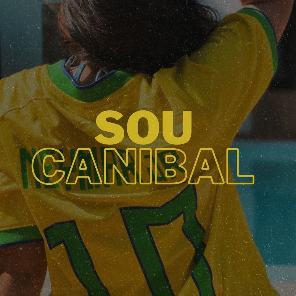 sou canibal (Explicit)
