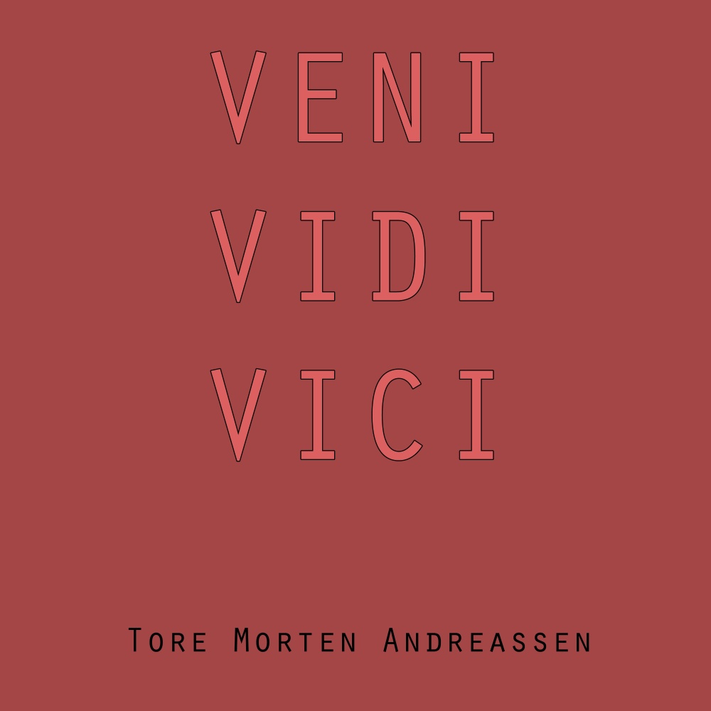 Veni, Vidi, Vici