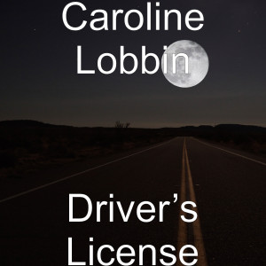 Album Driver’s License from Caroline Lobbin