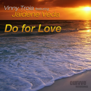 ดาวน์โหลดและฟังเพลง Do For Love (Mike Hiratzka Downtempo Remix) พร้อมเนื้อเพลงจาก Vinny Troia