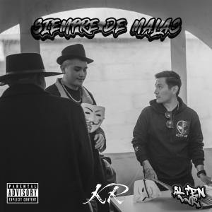 ดาวน์โหลดและฟังเพลง Siempre De Malas (feat. FaydeX & MAICRO EPM OFICIAL) (Explicit) พร้อมเนื้อเพลงจาก Alien Wr