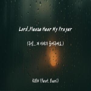 RIEN的專輯Lord...Please Hear My Prayer (feat. Euni)